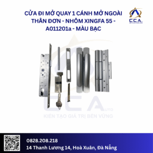 Cửa Đi Mở Quay 1 Cánh Mở Ngoài Thân Đơn - Nhôm Xingfa 55 - A011201- (Combo)