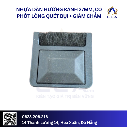 Nhựa dẫn hướng rãnh 27mm, có phớt lông quét bụi + giảm chấm (Cái)