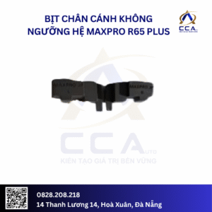 Bịt chân cánh không ngưỡng hệ maxpro R65 plus (Cặp)