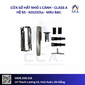 Cửa Sổ Hất Nhỏ 1 Cánh - Class A Hệ 65 - A012101 - (Combo)