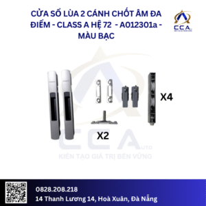 Cửa Sổ Lùa 2 Cánh Chốt Âm Đa Điểm - Class A Hệ 72 - A012301 - (Combo)