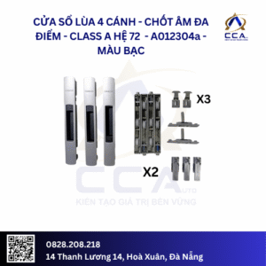 Cửa Sổ Lùa 4 Cánh Chốt Âm Đa Điểm - Class A Hệ 72 - A012304 - (Combo)