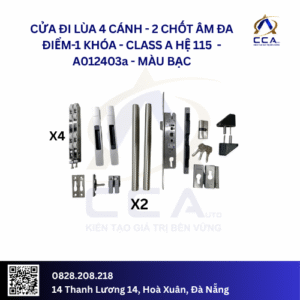 Cửa Đi Lùa 4 Cánh - 2 Chốt Âm Đa Điểm, 1 Khóa - Class A Hệ 115 - A012403 - (Combo)