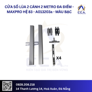 Cửa Sổ Lùa 2 Cánh 2 Metro Đa Điểm - Maxpro Hệ 83 - A013203 - (Combo)