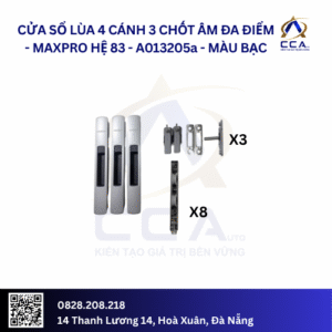 Cửa Sổ Lùa 4 Cánh 3 Chốt Âm Đa Điểm - Maxpro Hệ 83 - A013205 - (Combo)