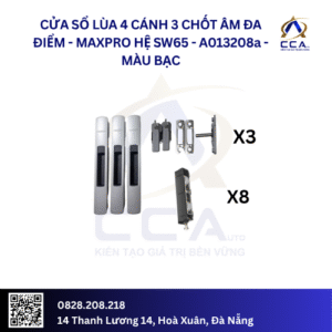 Cửa Sổ Lùa 4 Cánh - 3 Chốt Âm Đa Điểm - Maxpro Hệ SW65 - A013208 - (Combo)