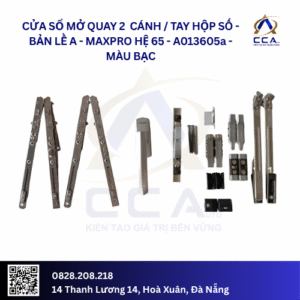 Cửa Sổ Mở Quay 2 Cánh - Tay Hộp Số/ Bản Lề Chữ A - Maxpro Hệ 65 - A013605 - (Combo)