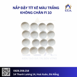 Nắp đậy tít kê màu trắng không chân fi 10- Chiếc Túi