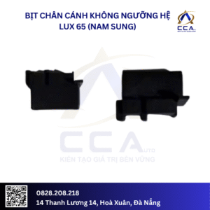 Bịt chân cánh không ngưỡng hệ lux 65 (nam sung) (Cặp)