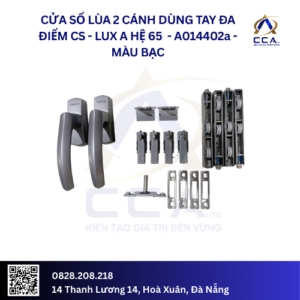 Cửa Sổ Lùa 2 Cánh Dùng Tay Đa Điểm CS - Lux A Hệ 65 - A014402 - (Combo)