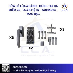 Cửa Sổ Lùa 4 Cánh Dùng Tay Đa Điểm CS - Lux A Hệ 65 - A014405 - (Combo)