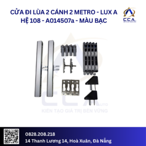 Cửa Đi Lùa 2 Cánh 2 Metro - Lux A Hệ 108 - A014507 - (Combo)