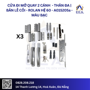 Cửa Đi Mở Quay 2 Cánh - Thân Đa| Bản Lề Cối - Rolan Hệ 60 - A015205 - (Combo)