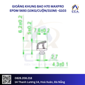 Gioăng khung bao H70 maxpro EPDM 5693 (10kg/cuộn/310m)- kg mcuộn